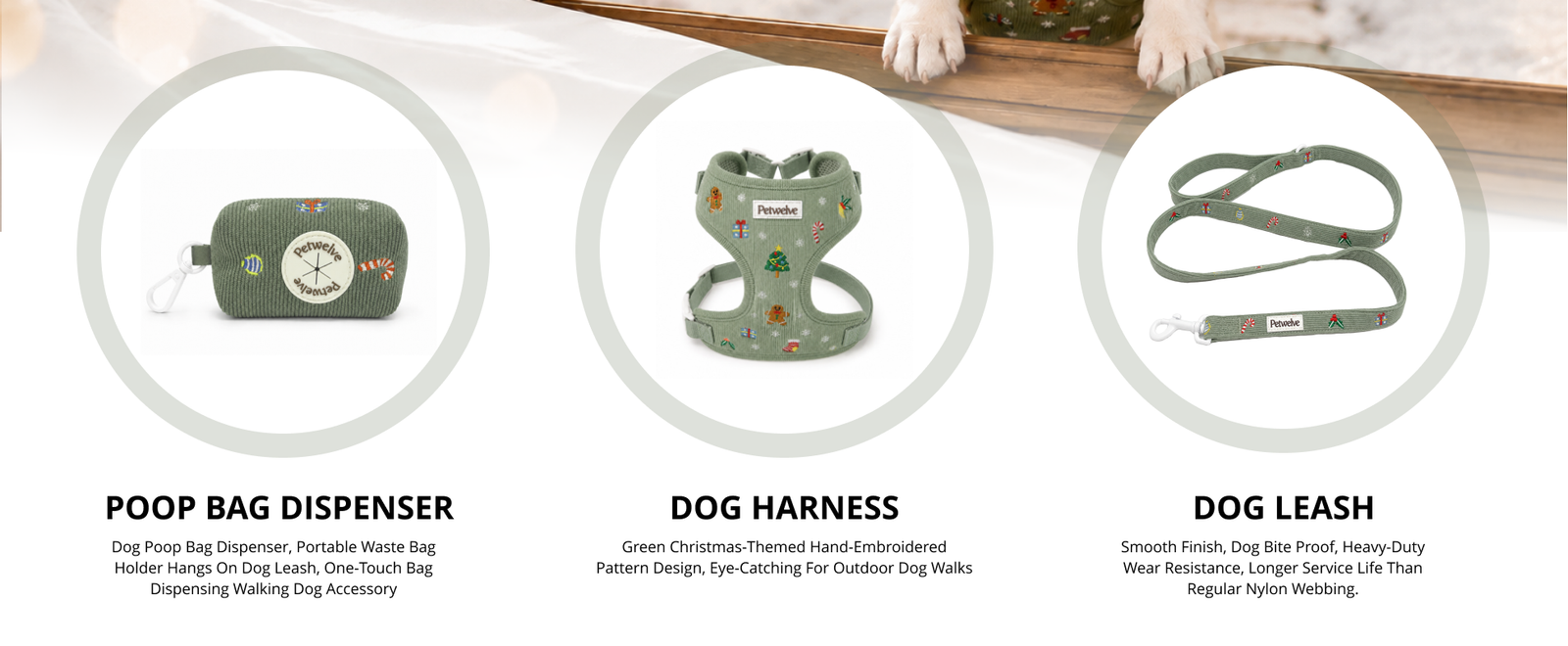 Petwelve Christmas collection banner with three product circles: sage green corduroy poop bag dispenser, embroidered dog harness and matching dog leash, all with festive holiday patterns