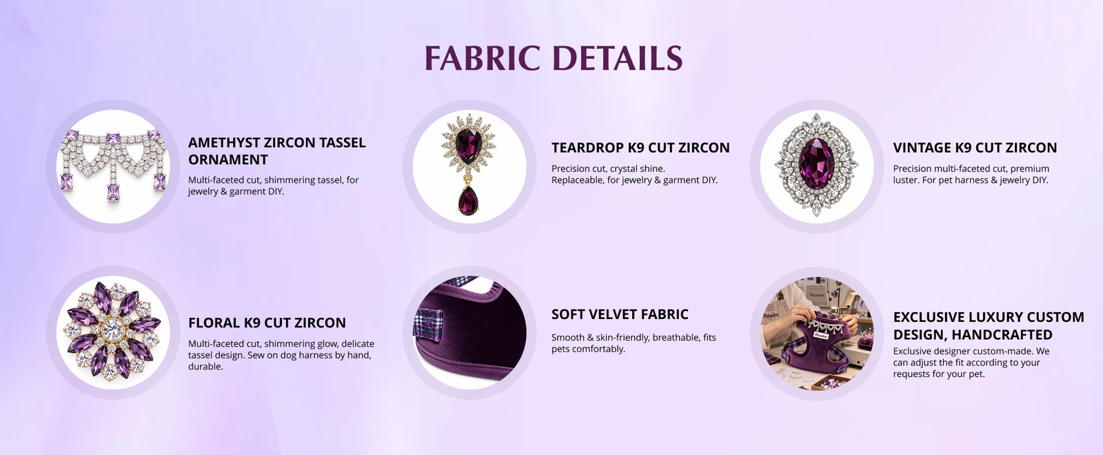 Fabric detail grid: crystal tassel trim, three zircon charm cuts, velvet close-up and a workshop sewing shot